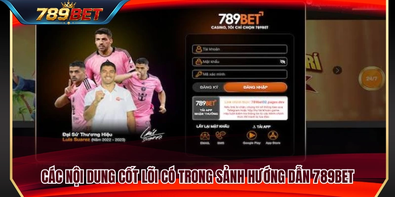 Hướng Dẫn 789BET 2 Tổng hợp các nội dung nổi bật tại sảnh hướng dẫn 789BET