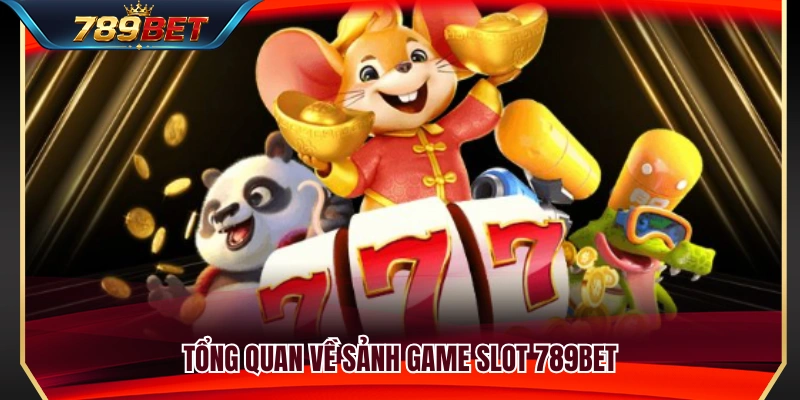 Slot 789BET – Cách Chọn Game Theo Vốn Và Tốc Độ Quay 2 Tìm hiểu kho slot game 789BET nổi bật
