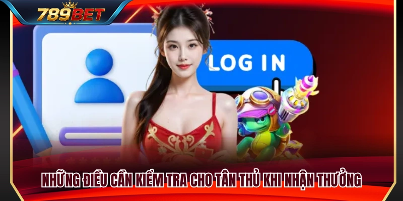 Các thông tin quan trọng cần xác nhận trước khi nhận ưu đãi 
