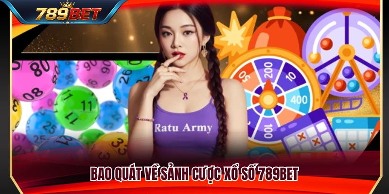 Xổ Số 789BET 1 Khám phá hệ thống xổ số trực tuyến 789 BET